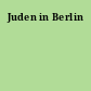 Juden in Berlin