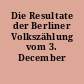 Die Resultate der Berliner Volkszählung vom 3. December 1867
