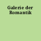 Galerie der Romantik