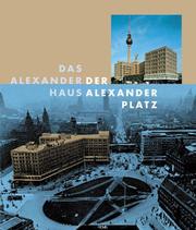 Das Alexanderhaus. Der Alexanderplatz