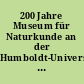200 Jahre Museum für Naturkunde an der Humboldt-Universität zu Berlin