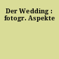 Der Wedding : fotogr. Aspekte
