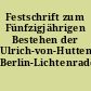 Festschrift zum Fünfzigjährigen Bestehen der Ulrich-von-Hutten-Schule Berlin-Lichtenrade