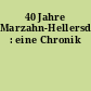 40 Jahre Marzahn-Hellersdorf : eine Chronik