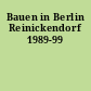 Bauen in Berlin Reinickendorf 1989-99