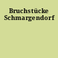 Bruchstücke Schmargendorf