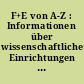 F+E von A-Z : Informationen über wissenschaftliche Einrichtungen in Berlin (West) auf dem Gebiet der Technik und ihrer Randgebiete