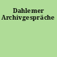 Dahlemer Archivgespräche
