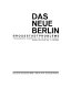 Das neue Berlin : Großstadtprobleme
