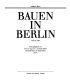 Bauen in Berlin : 1973 bis 1987
