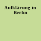 Aufklärung in Berlin
