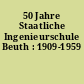 50 Jahre Staatliche Ingenieurschule Beuth : 1909-1959
