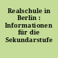 Realschule in Berlin : Informationen für die Sekundarstufe I
