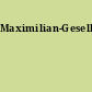 Maximilian-Gesellschaft