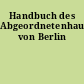Handbuch des Abgeordnetenhauses von Berlin