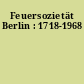Feuersozietät Berlin : 1718-1968
