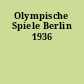 Olympische Spiele Berlin 1936