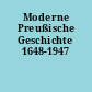 Moderne Preußische Geschichte 1648-1947