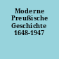 Moderne Preußische Geschichte 1648-1947
