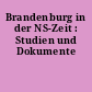 Brandenburg in der NS-Zeit : Studien und Dokumente