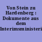 Von Stein zu Hardenberg : Dokumente aus dem Interimsministerium Altenstein/Dohna