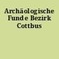 Archäologische Funde Bezirk Cottbus