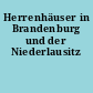 Herrenhäuser in Brandenburg und der Niederlausitz