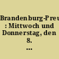 Brandenburg-Preussen : Mittwoch und Donnerstag, den 8. und 9. März 1972 in unseren Geschäftsräumen, Schadowstrasse 71/III