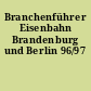 Branchenführer Eisenbahn Brandenburg und Berlin 96/97