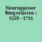 Neuruppiner Bürgerlisten : 1559 - 1711