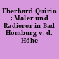 Eberhard Quirin : Maler und Radierer in Bad Homburg v. d. Höhe
