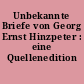 Unbekannte Briefe von Georg Ernst Hinzpeter : eine Quellenedition
