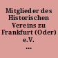 Mitglieder des Historischen Vereins zu Frankfurt (Oder) e.V. : [Stand 13.2.2016]