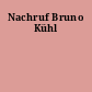 Nachruf Bruno Kühl