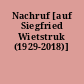 Nachruf [auf Siegfried Wietstruk (1929-2018)]