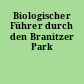 Biologischer Führer durch den Branitzer Park