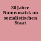 30 Jahre Numismatik im sozialistischen Staat