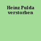 Heinz Pulda verstorben