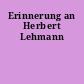 Erinnerung an Herbert Lehmann