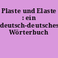 Plaste und Elaste : ein deutsch-deutsches Wörterbuch