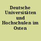 Deutsche Universitäten und Hochschulen im Osten