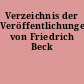Verzeichnis der Veröffentlichungen von Friedrich Beck