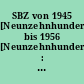 SBZ von 1945 [Neunzehnhundertfünfundvierzig] bis 1956 [Neunzehnhundertvierundfünfzig] : die Sowjetische Besatzungszone Deutschlands in den Jahren 1945-1954