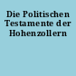 Die Politischen Testamente der Hohenzollern
