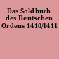 Das Soldbuch des Deutschen Ordens 1410/1411