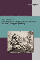 Peter Hagendorf - Tagebuch eines Söldners aus dem Dreißigjährigen Krieg