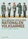 Das große Buch der Nationalen Volksarmee : Geschichte, Aufgaben, Ausrüstung
