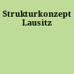 Strukturkonzept Lausitz
