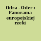 Odra - Oder : Panorama europejskiej rzeki