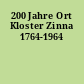 200 Jahre Ort Kloster Zinna 1764-1964
